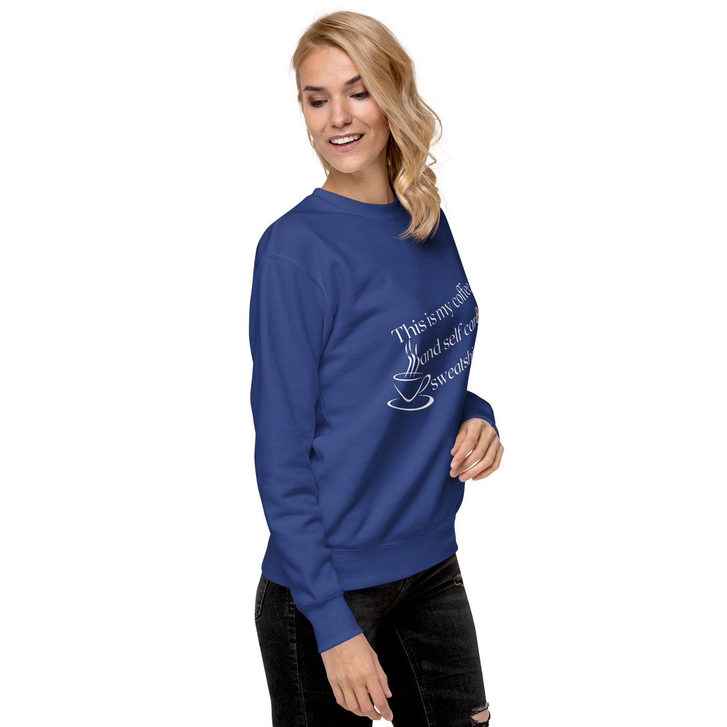 Coffee & Self Care Sweatshirt