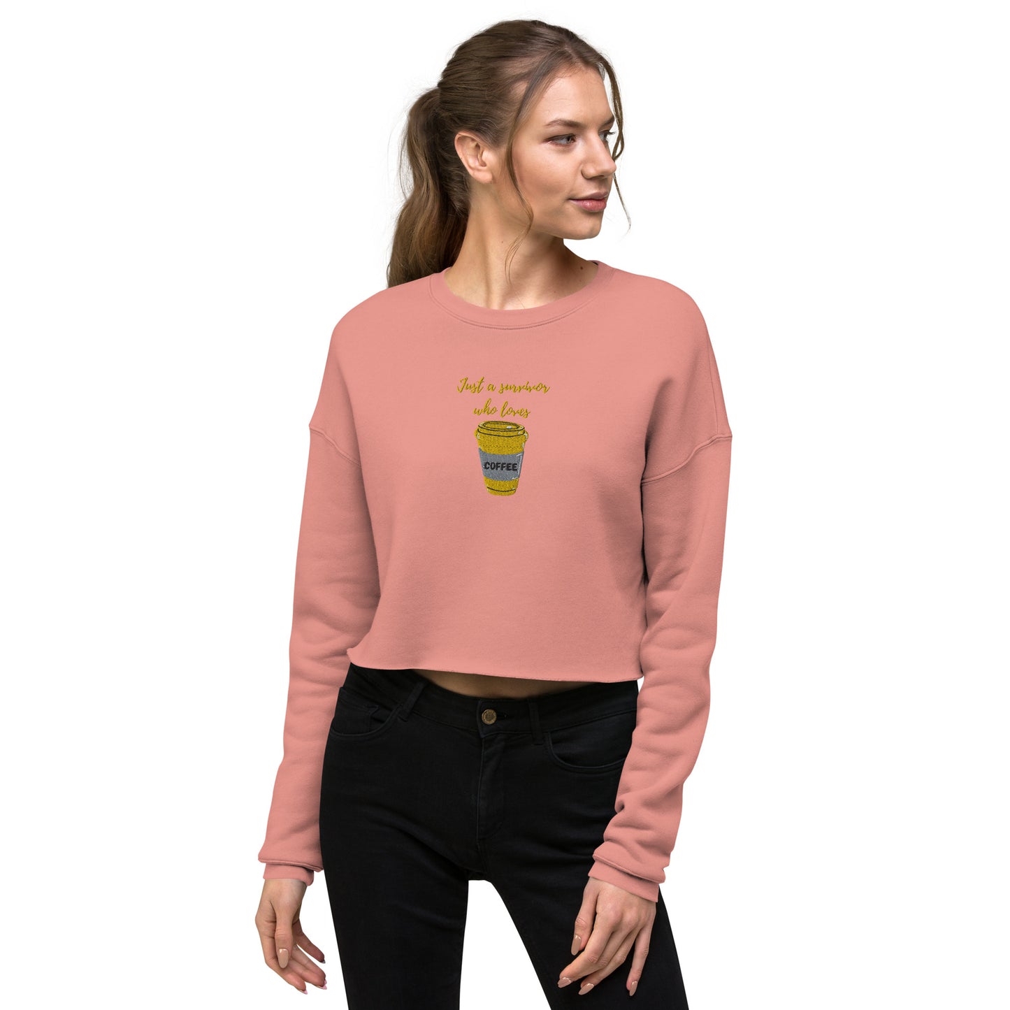 Survivor Who Loves Coffee Crop Sweatshirt